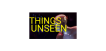 ThingsUnseen